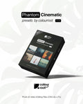 Phantom Cinematic Presets
